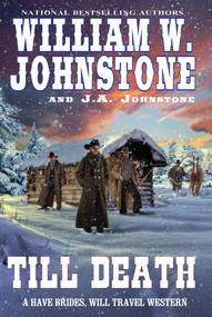 Till Death - 9780786047352 by William W. Johnstone, J.A. Johnstone, 9780786047352