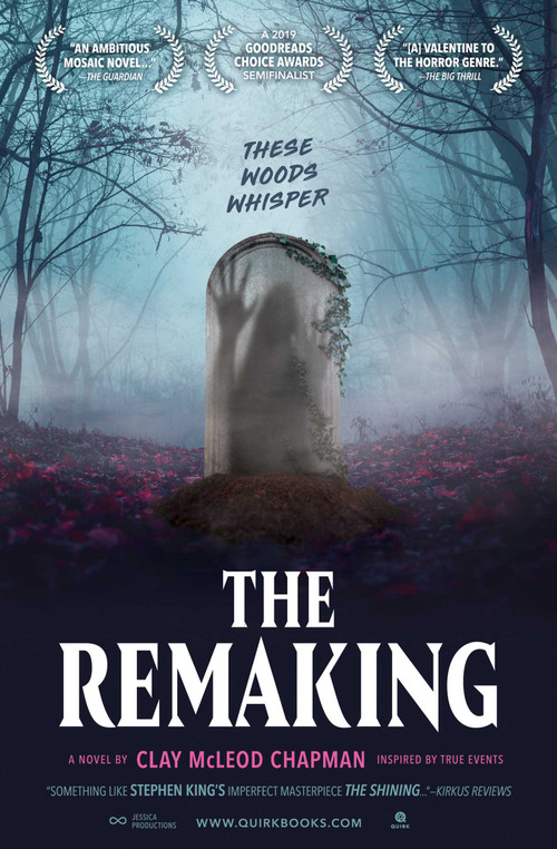 The Remaking (A Novel) by Clay Chapman, 9781683692119