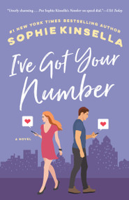 I've Got Your Number (A Novel) by Sophie Kinsella, 9780385342070