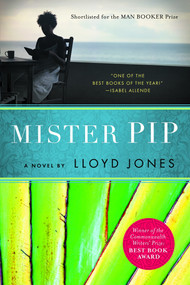 Mister Pip - 9780385341073 by Lloyd Jones, 9780385341073