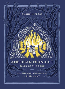 American Midnight (Weird Tales of the Dark) - 9781782275954 by Laird Hunt, Various, 9781782275954