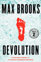 Devolution (A Firsthand Account of the Rainier Sasquatch Massacre) by Max Brooks, 9781984826800