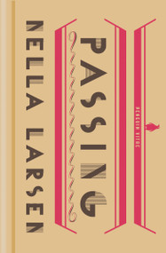 Passing - 9780143129424 by Nella Larsen, Emily Bernard, Thadious M. Davis, 9780143129424