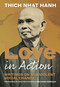 Love in Action, Second Edition (Writings on Nonviolent Social Change) - 9781952692079 by Thich Nhat Hanh, Daniel Berrigan, Brother Phap Huu, 9781952692079