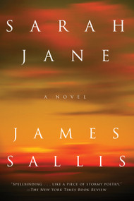 Sarah Jane by James Sallis, 9781641292108