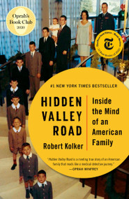 Hidden Valley Road (Inside the Mind of an American Family) - 9780525562641 by Robert Kolker, 9780525562641