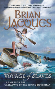 Voyage of Slaves by Brian Jacques, 9780441015283