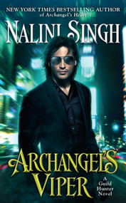 Archangel's Viper by Nalini Singh, 9780451488244