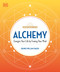 Alchemy (Energize Your Life by Freeing Your Mind) by Dennis William Hauck, 9781615649990