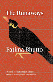 The Runaways (A Novel) by Fatima Bhutto, 9781839760341