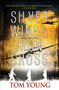 Silver Wings, Iron Cross by Tom Young, 9781496735577