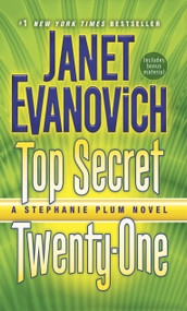 Top Secret Twenty-One (A Stephanie Plum Novel) by Janet Evanovich, 9780345542939