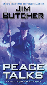 Peace Talks - 9781101991060 by Jim Butcher, 9781101991060