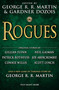 Rogues by George R. R. Martin, Gardner Dozois, Gillian Flynn, Neil Gaiman, Patrick Rothfuss, 9780345537263