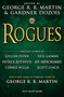 Rogues by George R. R. Martin, Gardner Dozois, Gillian Flynn, Neil Gaiman, Patrick Rothfuss, 9780345537263