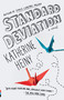 Standard Deviation (A novel) by Katherine Heiny, 9780804173162