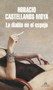 La diabla en el espejo / The She-Devil in the Mirror by Horacio Castellanos Moya, 9788439735878
