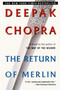 The Return of Merlin by Deepak Chopra, M.D., 9780449910740
