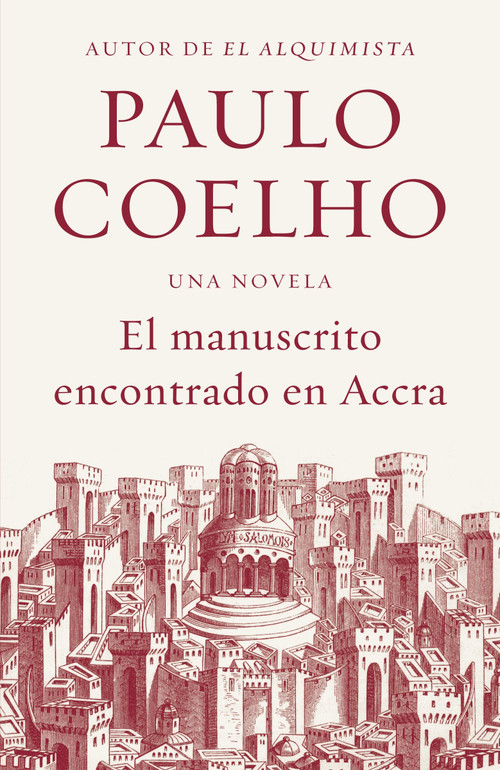 Manuscrito Encontrado en Accra / Manuscript Found in Accra (Spanish Edition) by Paulo Coelho, 9780345805089