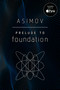 Prelude to Foundation by Isaac Asimov, 9780593159972