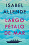 Largo pétalo de mar by Isabel Allende, 9781984899170