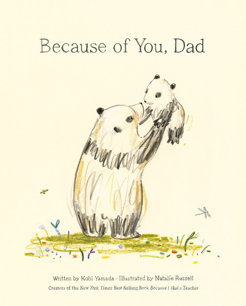 Because of You, Dad by Kobi Yamada, 9781970147254