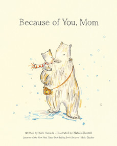 Because of You, Mom by Kobi Yamada, 9781970147247