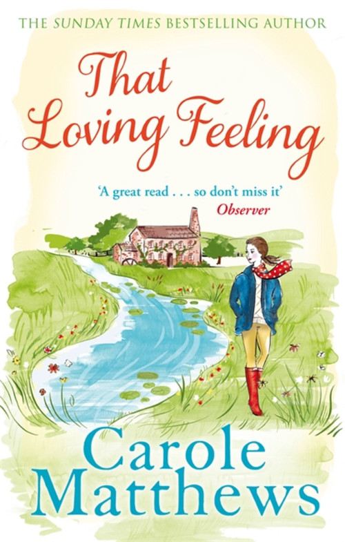 That Loving Feeling by Carole Matthews, 9780751551501