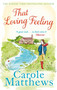 That Loving Feeling by Carole Matthews, 9780751551501