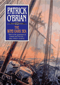 The Wine-Dark Sea by Patrick O'Brian, 9780393035582