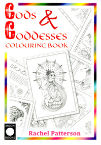 Moon Books Gods & Goddesses Colouring Book by Rachel Patterson, Emma Patterson, Peter Patterson, 9781782791270
