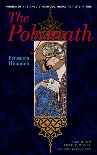 The Polymath (A Modern Arabic Novel) by Bensalem Himmich, Roger Allen, 9789774162527
