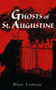 Ghosts of St. Augustine by Tom Lapham, 9781561641239