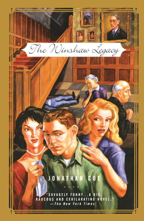 The Winshaw Legacy (or, What a Carve Up!) by Jonathan Coe, 9780679754053