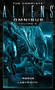 The Complete Aliens Omnibus: Volume Three (Rogue, Labyrinth) ((Rogue, Labyrinth)) by Sandy Schofield, Stephani Danelle Perry, 9781783299058