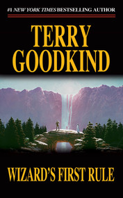 Wizard's First Rule (Book One of The Sword of Truth) - 9780812548051 by Terry Goodkind, 9780812548051