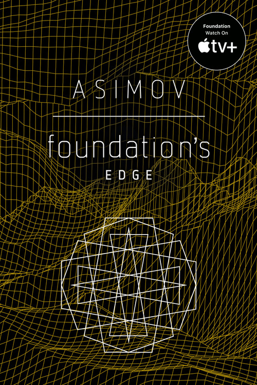 Foundation's Edge by Isaac Asimov, 9780593159989