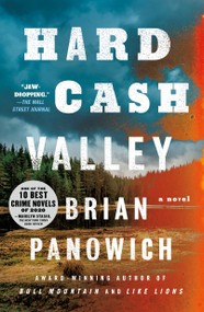 Hard Cash Valley (A Novel) - 9781250779632 by Brian Panowich, 9781250779632