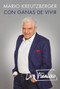 Con ganas de vivir. Memorias. / A Desire to Live: A Memoir by Mario Kreutzberger, Don Francisco, 9781644733899