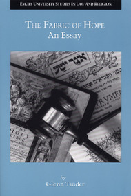 The Fabric of Hope (An Essay) by Glenn Tinder, 9780802848574