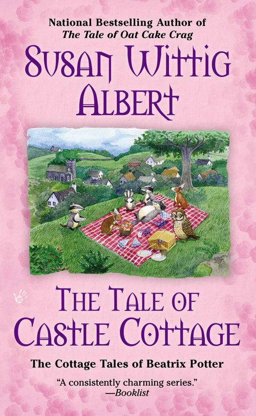 The Tale of Castle Cottage by Susan Wittig Albert, 9780425251539