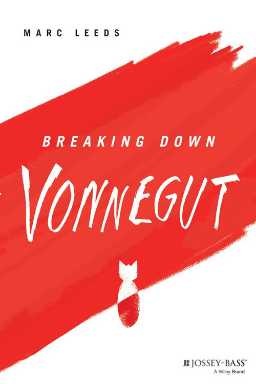 Breaking Down Vonnegut by Marc Leeds, 9781119746096