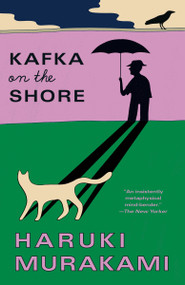 Kafka on the Shore by Haruki Murakami, Philip Gabriel, 9781400079278