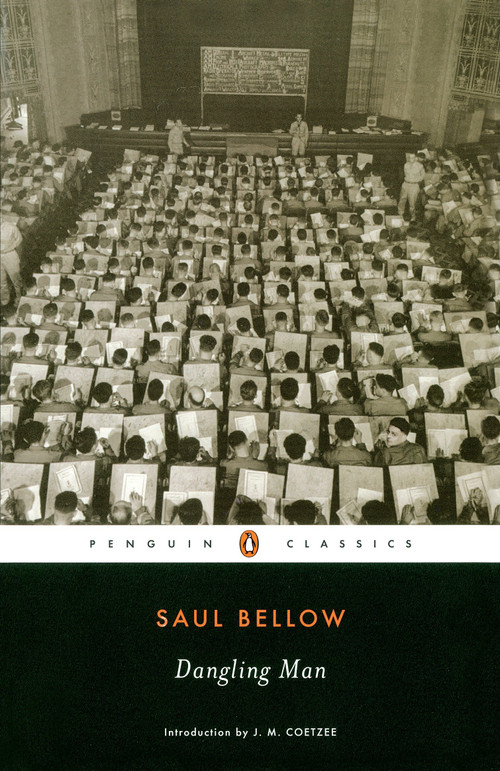 Dangling Man by Saul Bellow, J. M. Coetzee, 9780143039877