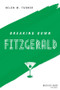 Breaking Down Fitzgerald by Helen Turner, 9781119805328