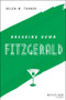 Breaking Down Fitzgerald by Helen M. Turner, 9781119805328
