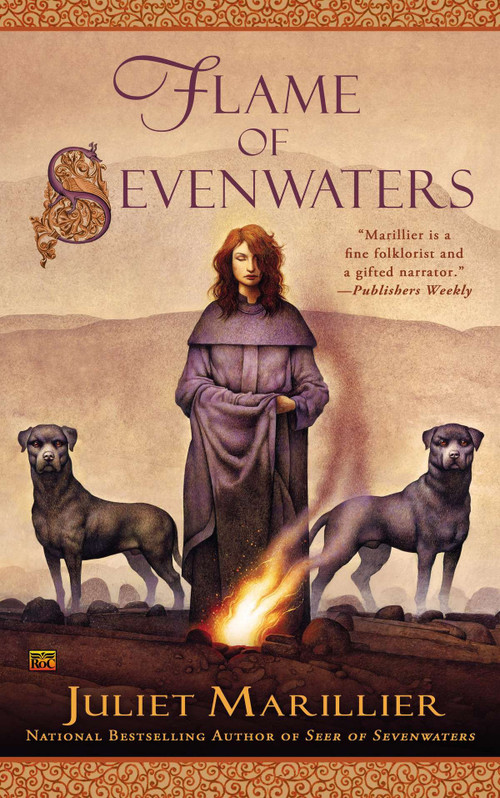 Flame of Sevenwaters by Juliet Marillier, 9780451414878