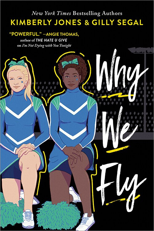 Why We Fly by Kimberly Jones, Gilly Segal, 9781492678922