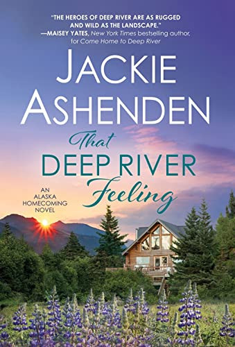 That Deep River Feeling by Jackie Ashenden, 9781728216928