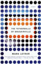 The Tetherballs of Bougainville (A Novel) by Mark Leyner, 9780679763499